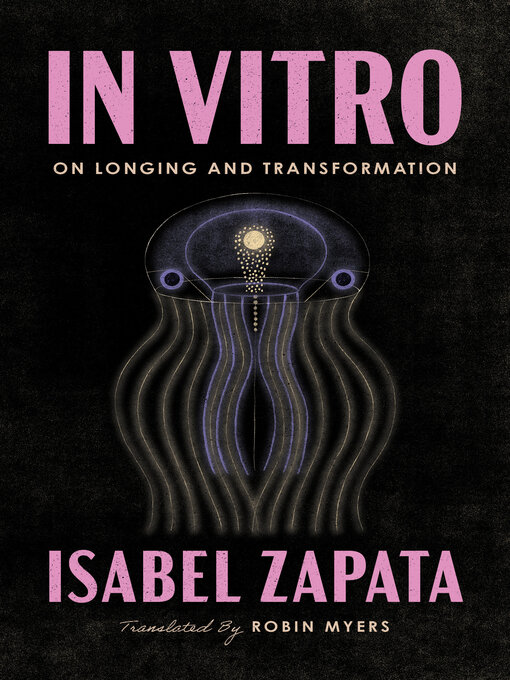 Title details for In Vitro by Isabel Zapata - Available